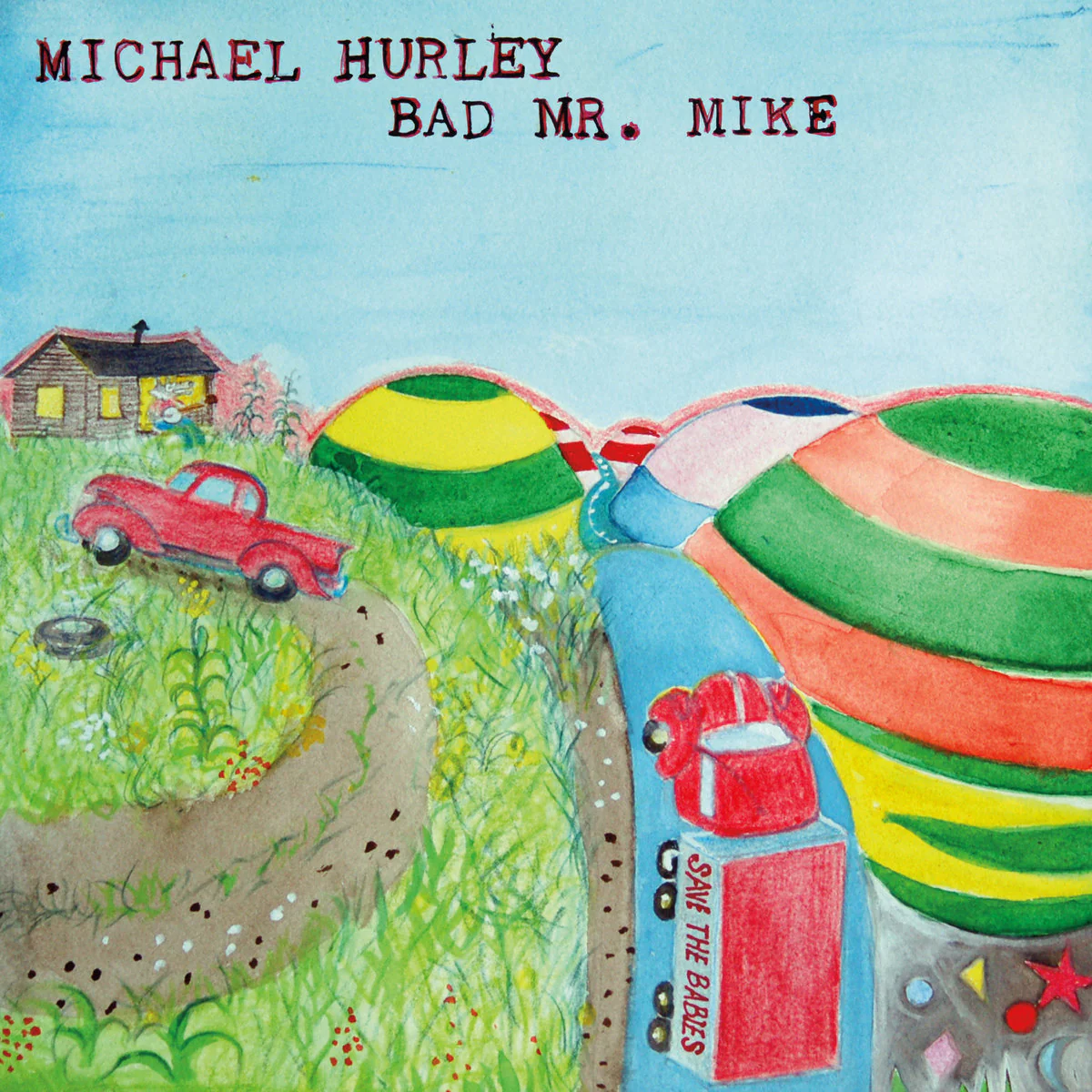Bad Mr. Mike